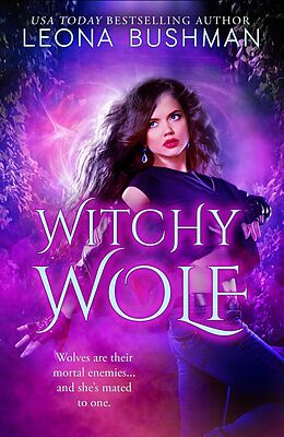 E-Book (epub) Witchy Wolf von Leona Bushman