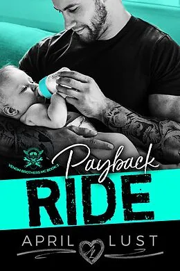 E-Book (epub) Payback Ride: An MC Romance (Venom Brothers MC, #3) von April Lust