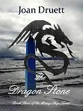 E-Book (epub) The Dragon Stone (The Money Ship, #3) von Joan Druett