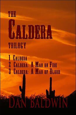 E-Book (epub) The Caldera Trilogy von Dan Baldwin
