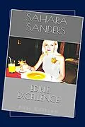 E-Book (epub) Edible Excellence, Full Edition von Sahara Sanders