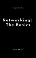 E-Book (epub) Networking: The Basics von Janet Amber