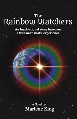 E-Book (epub) The Rainbow Watchers von Marlene King