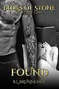E-Book (epub) Found (Books Of Stone, #1) von B. L. Brunnemer