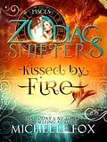 E-Book (epub) Kissed by Fire: Zodiac Shifters (Maidens) von Michelle Fox