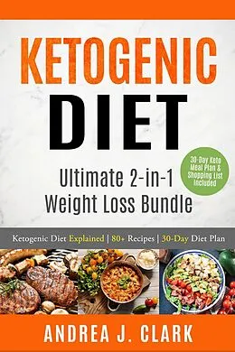 E-Book (epub) Ketogenic Diet von Andrea J. Clark