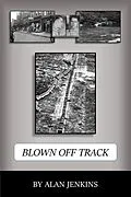 E-Book (epub) Blown Off Track (Adventures of Lisa Fuls, #3) von Alan Jenkins