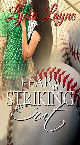 E-Book (epub) Fear of Striking Out von Lyssa Layne