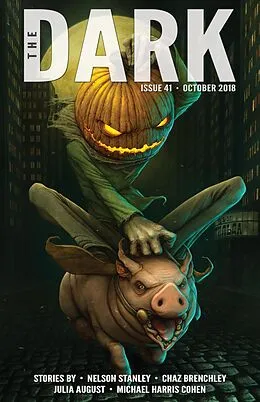E-Book (epub) The Dark Issue 41 von Nelson Stanley, Chaz Brenchley, Julia August