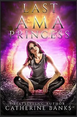 E-Book (epub) Last Ama Princess von Catherine Banks