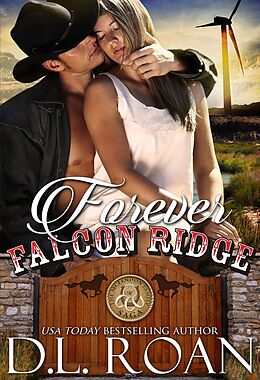 E-Book (epub) Forever Falcon Ridge (The McLendon Family Saga, #7) von D. L. Roan