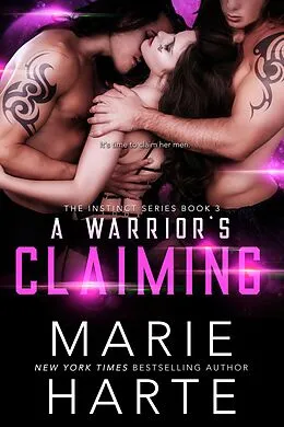 E-Book (epub) A Warrior's Claiming von Marie Harte