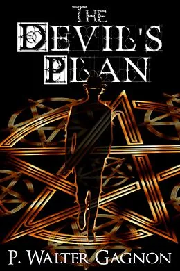 E-Book (epub) The Devil's Plan von P. Walter Gagnon