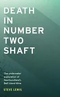 E-Book (epub) Death in Number Two Shaft von Steve Lewis