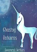E-Book (epub) Chasing Unicorns von Maggie Kay, Katy Clarke, Elizabeth Hopkinson