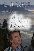 E-Book (epub) A New Dream von C. J. Baty