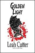 E-Book (epub) Golden Light von Leah Cutter