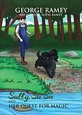 E-Book (epub) Sally Su Su And Her Quest For Magic (1, #1) von Sofia Ramey, George Ramey