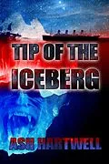 E-Book (epub) Tip of the Iceberg von Ash Hartwell