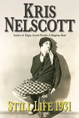 E-Book (epub) Still Life 1931 von Kris Nelscott