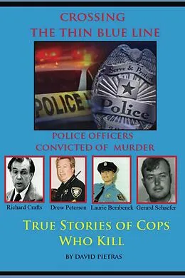E-Book (epub) Crossing The Thin Blue Line von David Pietras