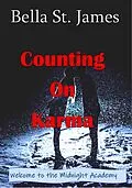 E-Book (epub) Counting On Karma (MIdnight Academy) von Bella St. James