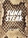 E-Book (epub) Tuna Steak von Simon Rowe