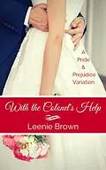 E-Book (epub) With the Colonel's Help: A Pride and Prejudice Variation (Darcy And... A Pride and Prejudice Variations Collection) von Leenie Brown