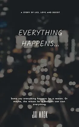 E-Book (epub) Everything Happens... von Jai Mack