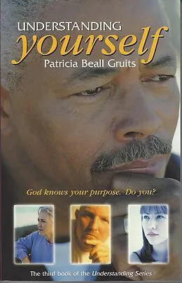 E-Book (epub) Understanding Yourself (Understanding God, #3) von Patricia Beall Gruits