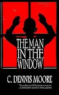 E-Book (epub) The Man in the Window von C. Dennis Moore