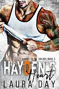 E-Book (epub) Hayden's Heart (Submit to Me Trilogy, #3) von Laura Day