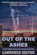 E-Book (epub) Out of the Ashes (Heat Beat Thrillers, #1) von Lawrence Kelter