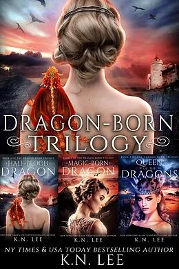 E-Book (epub) Dragon-Born Trilogy von K. N. Lee