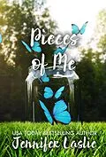 E-Book (epub) Pieces of Me von Jennifer Laslie