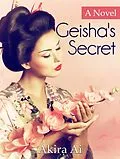 E-Book (epub) Geisha's Secret von Akira Ai