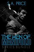 E-Book (epub) The Men Of Manifold Series Bundle von S. A. Price