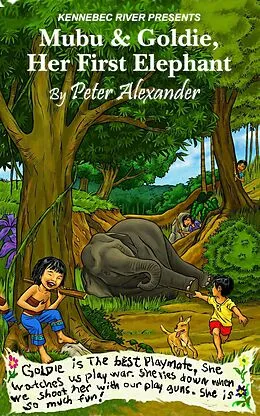 E-Book (epub) Mubu & Goldie , Her First Elephant von Peter Alexander