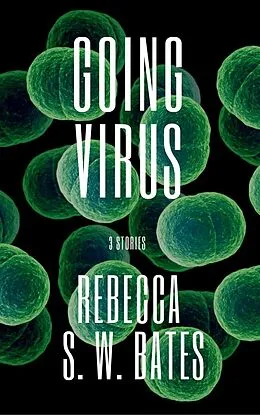 E-Book (epub) Going Virus von R. S. W. Bates
