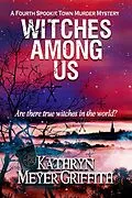 E-Book (epub) Witches Among Us (Spookie Town Mysteries, #4) von Kathryn Meyer Griffith