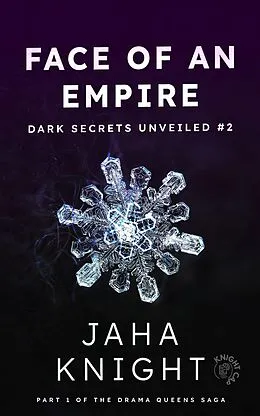 E-Book (epub) Face of an Empire: Erotica for Adults, Cheating husband, Cheating Wife, Paid to Pretend, Interracial Fiction, Interracial Books for Adults (Dark Secrets Unveiled, #2) von Jaha Knight