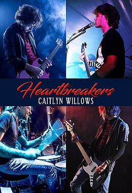 E-Book (epub) Heartbreakers von Caitlyn Willows