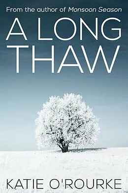 E-Book (epub) A Long Thaw von Katie O'Rourke
