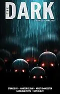E-Book (epub) The Dark Issue 25 von Hadeer Elsbai, Kristi Demeester, Karolina Fedyk