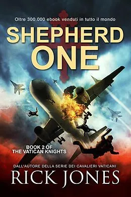 E-Book (epub) Shepherd One (Italiano) von Rick Jones