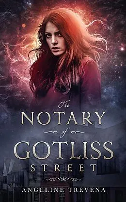 E-Book (epub) The Notary of Gotliss Street von Angeline Trevena