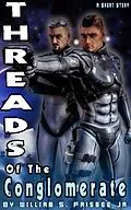 E-Book (epub) Threads of the Conglomerate von William S Frisbee