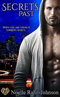 E-Book (epub) Secrets Past von Noelle Rahn-Johnson