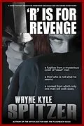 E-Book (epub) 'R' is for Revenge von Wayne Kyle Spitzer