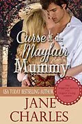 E-Book (epub) Curse of the Mayfair Mummy (Wiggons' School for Elegant Young Ladies, #4) von Jane Charles